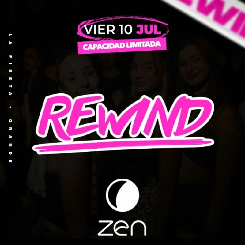Rewind en Zen Disco