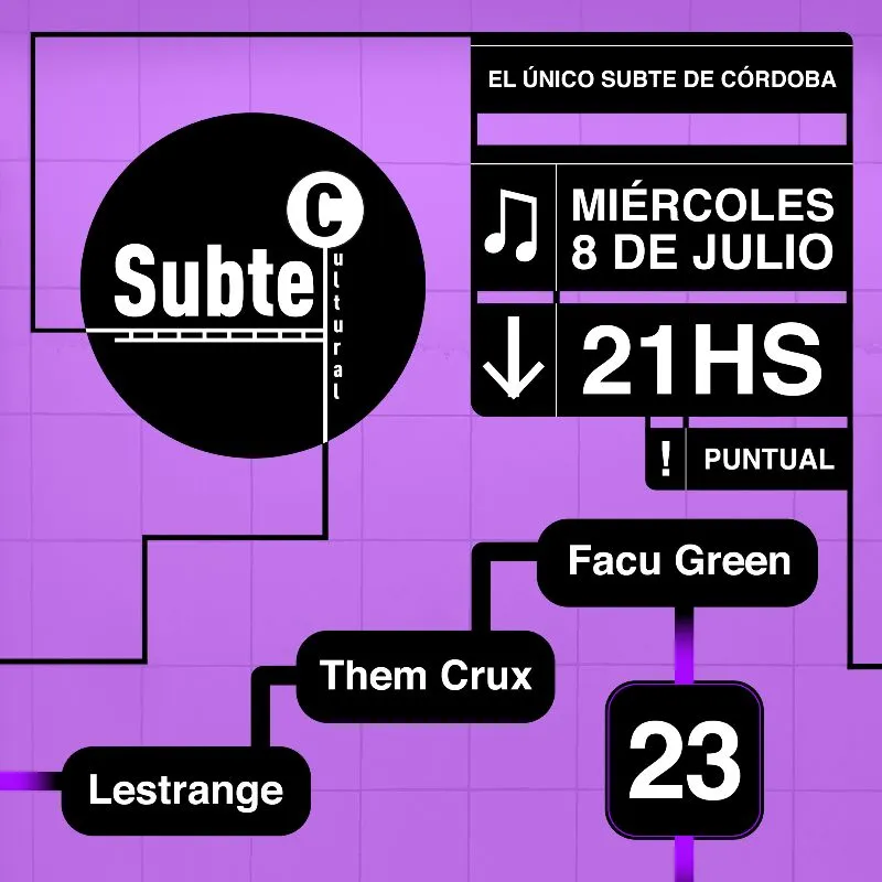Subte C: Facu Green, Them Crux y Lestrange